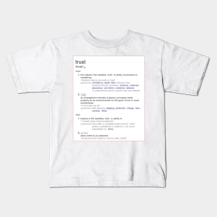 What is trust ? Kids T-Shirt